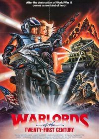 Вожди 21-го века (1982) Warlords of the 21st Century