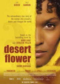 Цветок пустыни (2009) Desert Flower