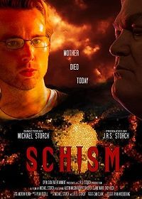 Схизма (2020) Schism