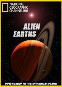 Чужие миры (2009) Alien Earths