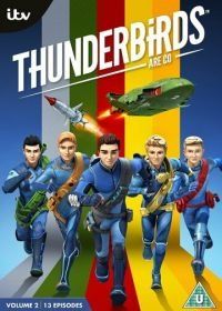 Громолёты, вперёд! (2015) Thunderbirds Are Go