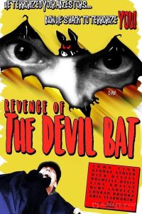 Месть дьявольской летучей мыши / Revenge of the Devil Bat (2020)