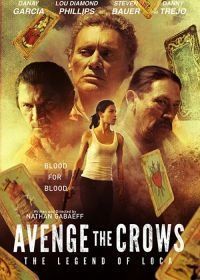 Авеню Воронов (2017) Avenge the Crows