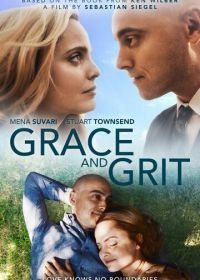Благодать и стойкость (2021) Grace and Grit