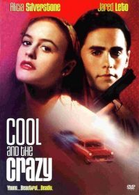 Крутые и чокнутые (1994) Cool and the Crazy