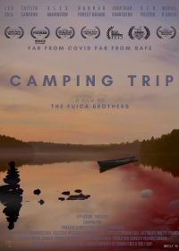 Поход (2021) Camping Trip