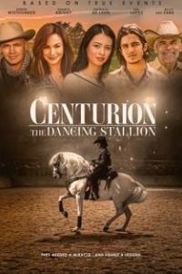 Центурион: Танцующий жеребец / Centurion XII (2020)