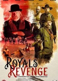 Дорога мести (2020) Royals' Revenge