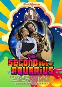 Второе пришествие кумира (2022) The Second Age of Aquarius
