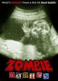 Зомби-младенцы (2011) Zombie Babies