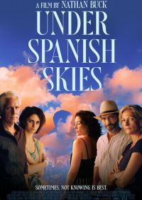 Под испанским небом (2022) Under Spanish Skies