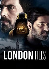 Лондонские файлы / Лондонские дела (2022) London Files