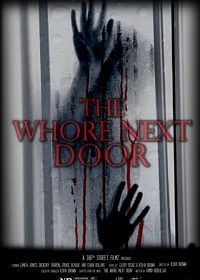Чудовище по соседству (2022) The Whore Next Door