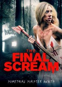 Последний крик (2019) The Final Scream