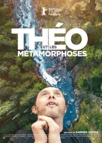 Тео и метаморфозы (2021) Théo et les métamorphoses