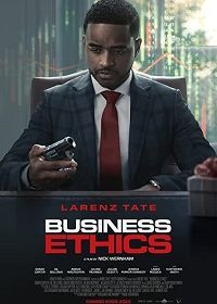 Деловая этика (2019) Business Ethics