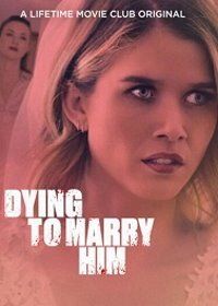 Жуть, как хочу за него замуж (2021) Dying to Marry Him / Psycho Wedding Planner