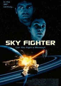 Космический воин (2019) Sky Fighter