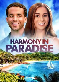 Гармония в раю (2022) Harmony in Paradise