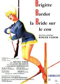 Отпустив поводья (1961) La bride sur le cou