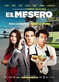 Официант (2021) El Mesero