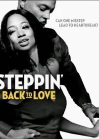 Любовь в ритме танца (2020) Steppin' Back to Love
