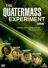 Эксперимент Куотермасса (2005) The Quatermass Experiment
