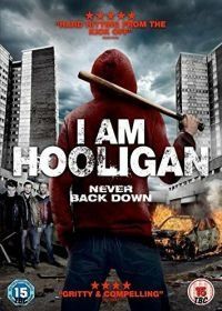Я хулиган (2016) I Am Hooligan