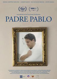 Отец Пабло (2021) Father Pablo