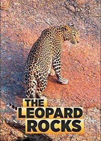 Скала леопардов (2017) The Leopard Rocks