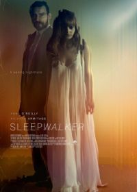 Лунатик (2017) Sleepwalker