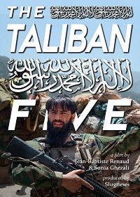 Талибская пятерка (2021) The Taliban Five