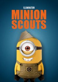 Миньоны-скауты (2019) Minion Scouts