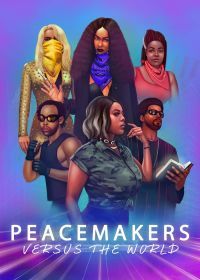 Миротворцы (2021) Peace Makers