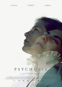 Психоз (2019) Psychosia