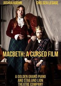 Макбет: Проклятый фильм (2021) Macbeth: A Cursed Film