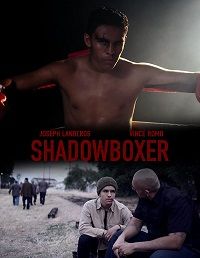 Бой с тенью (2022) Shadowboxer