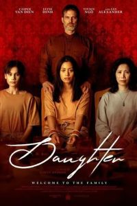 Дочь / Daughter (2022)