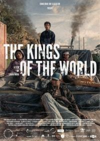 Короли мира (2022) Los reyes del mundo