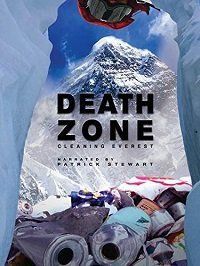 Зона смерти: Очищая Эверест (2018) Death Zone: Cleaning Mount Everest