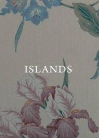 Острова (2021) Islands