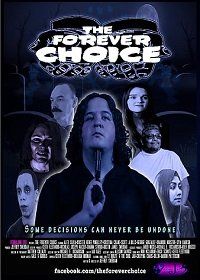 Вечная дилемма (2021) The Forever Choice