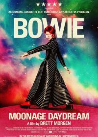 Дэвид Боуи: Moonage Daydream (2022) Moonage Daydream