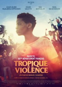 Тропик насилия (2022) Tropique de la Violence