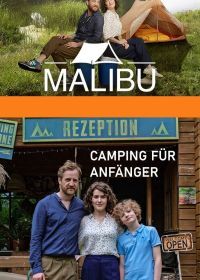 Малибу - Кемпинг для начинающих (2022) Malibu - Camping für Anfänger