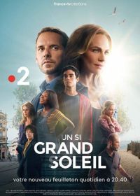 Место под солнцем (2018) Un si grand soleil