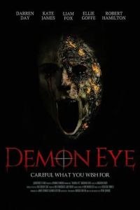 Глаз демона / Demon Eye (2019)