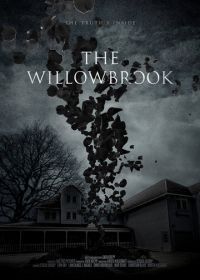 Уиллоубрук (2022) The Willowbrook