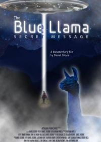 Тайное послание синей ламы (2022) The Blue Llama Secret Message
