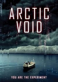 Арктическая пустота (2022) Arctic Void